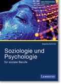 Cover: Psychologie und Soziologie f&uuml;r soziale Berufe - Lambertus