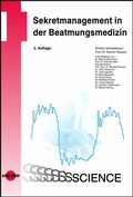 Cover: Sekretmanagement in der Beatmungsmedizin - UNI-MED Verlag AG
