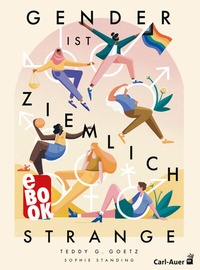 Abbildung von: Gender ist ziemlich strange - Carl-Auer Verlag