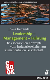 Abbildung von: Leadership - Management - Führung - Carl-Auer Verlag
