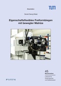 Cover: Eigenschaftsflexibles Freiformbiegen mit beweglicher Matritze - Kollemosch Verlag und Kommunikation