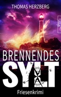 Cover: Brennendes Sylt - Zeilenfluss