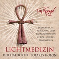 Cover: LICHTMEDIZIN DER HATHOREN - SOLARES HOLON: Energetische Reinigung und Transformation in ein h&ouml;heres Bewusstsein - AMRA Verlag