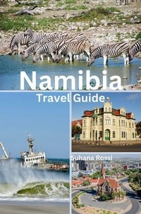 Abbildung von: Namibia Travel Guide - NEXTUNICORN PUBLISHER PROPRIETORSHIP