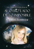 Cover: Al otro lado de lo imposible (En &oacute;rbitas extra&ntilde;as, #8) - Editorial Drag&oacute;n