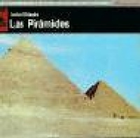 Abbildung von: Las pirámides - Ediciones Akal