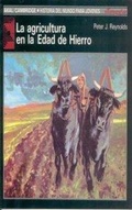 Cover: La agricultura en la Edad de Hierro - Ediciones Akal