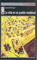Cover: La vida en un pueblo medieval - Ediciones Akal