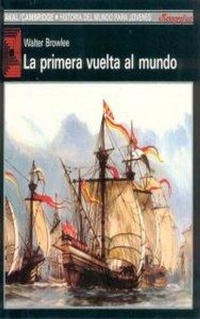 Abbildung von: La primera vuelta al mundo - Ediciones Akal