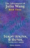 Cover: Script Writer & Actor - Erik Istrup Publishing