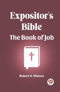 Cover: Expositor's Bible The Book Of Job - Double 9 Books LLP