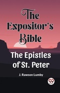 Cover: The Expositor'S Bible The Epistles Of St. Peter - Double 9 Books LLP