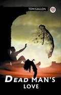Cover: Dead Man's Love - Double 9 Books LLP