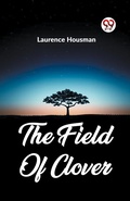Cover: The Field Of Clover - Double 9 Books LLP