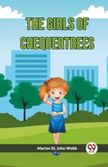Cover: The Girls Of Chequertrees (Edition2023) - Double 9 Books LLP