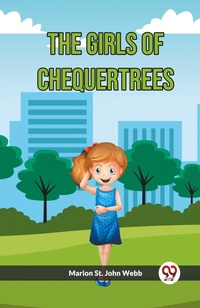 Enlarge image Cover: The Girls Of Chequertrees (Edition2023) - Double 9 Books LLP