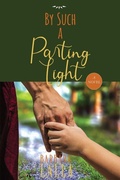 Cover: By Such a Parting Light - University of the West Indies Press