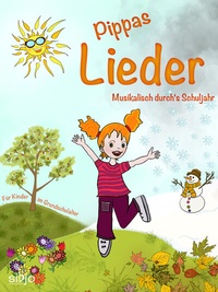 Abbildung von: Pippas Lieder - Musikverlag Sibjo