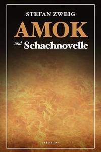 Abbildung von: Amok und Schachnovelle - FV éditions