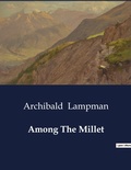 Cover: Among The Millet - Culturea
