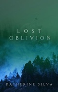 Cover: Lost Oblivion - Strange Wilds Press