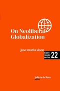Cover: On Neoliberal Globalization (Sison Reader Series, #22) - Intl Network of Philippine Studies
