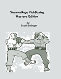 Cover: WarriorRage KickBoxing - Scott Bolinger