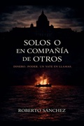 Cover: Solos o en compania de otros - Roberto Sanchez Ruiz