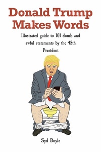 Abbildung von: Donald Trump Makes Words - BOOKBABY