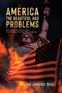 Abbildung von: America The Beautiful Has Problems - Palmetto Publishing