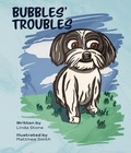 Cover: Bubbles' Troubles - Excel Book Writing