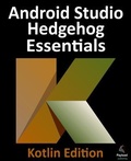 Cover: Android Studio Hedgehog Essentials - Kotlin Edition - Payload Publishing