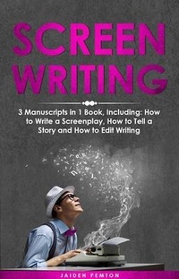 Abbildung von: Screenwriting - Jaiden Pemton