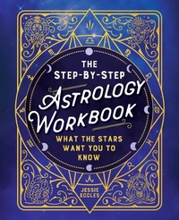 Abbildung von: The Step-by-Step Astrology Workbook - Callisto