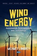 Cover: Wind Energy: Assessment, Developments and Technology - Nova Science Publishers Inc
