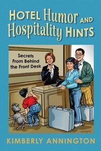 Abbildung von: Hotel Humor and Hospitality Hints - KAE Press