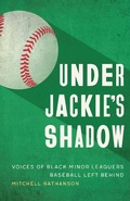 Cover: Under Jackie's Shadow - University of Nebraska Press
