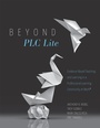 Cover: Beyond PLC Lite - Solution Tree Press