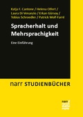 Cover: Spracherhalt und Mehrsprachigkeit - Narr Francke Attempto