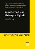 Cover: Spracherhalt und Mehrsprachigkeit - Narr Francke Attempto Verlag