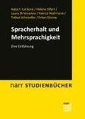 Cover: Spracherhalt und Mehrsprachigkeit - Narr Francke Attempto Verlag