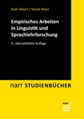 Cover: Empirisches Arbeiten in Linguistik und Sprachlehrforschung - Narr Francke Attempto Verlag