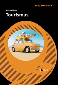 Enlarge image Cover: Tourismus - Uvk Verlag