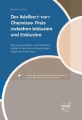 Cover: Der Adelbert-von-Chamisso-Preis zwischen Inklusion und Exklusion - Narr Francke Attempto Verlag