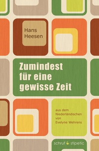 Abbildung von: Zumindest für eine gewisse Zeit - Schruf & Stipetic