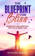 Cover: The Blueprint For Bliss - Primary Self
