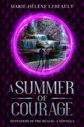 Cover: A Summer of Courage - Beaches and Trails Publishing