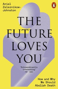 Abbildung von: The Future Loves You - Penguin