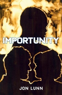 Abbildung von: Importunity - Carnelian Heart Publishing Ltd