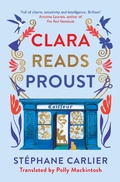 Cover: Clara Reads Proust - Distributed by eBookpartnership